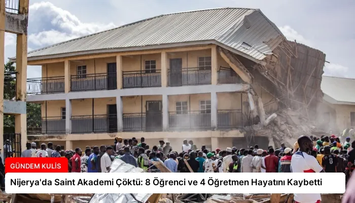 Nijerya’da Saint Akademi Çöktü: 8 Öğrenci ve 4 Öğretmen Hayatını Kaybetti