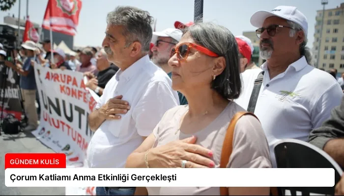 Çorum Katliamı Anma Etkinliği Gerçekleşti