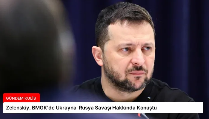 Zelenskiy, BMGK’de Ukrayna-Rusya Savaşı Hakkında Konuştu