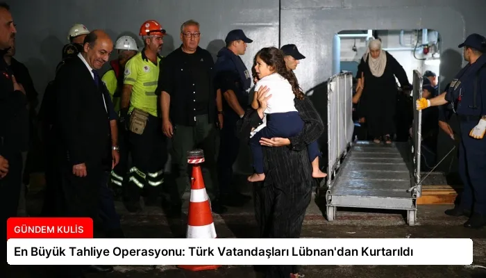 En Büyük Tahliye Operasyonu: Türk Vatandaşları Lübnan’dan Kurtarıldı