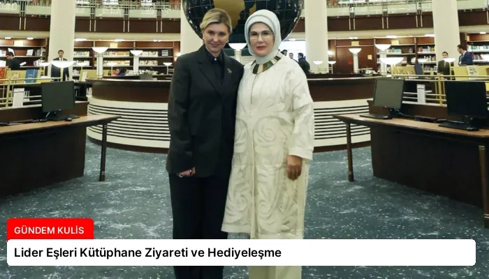 Lider Eşleri Kütüphane Ziyareti ve Hediyeleşme