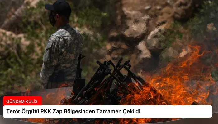 Terör Örgütü PKK Zap Bölgesinden Tamamen Çekildi