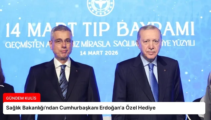 Sağlık Bakanlığı’ndan Cumhurbaşkanı Erdoğan’a Özel Hediye
