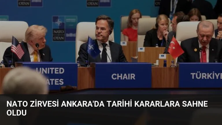 NATO Zirvesi Ankara’da Tarihi Kararlara Sahne Oldu