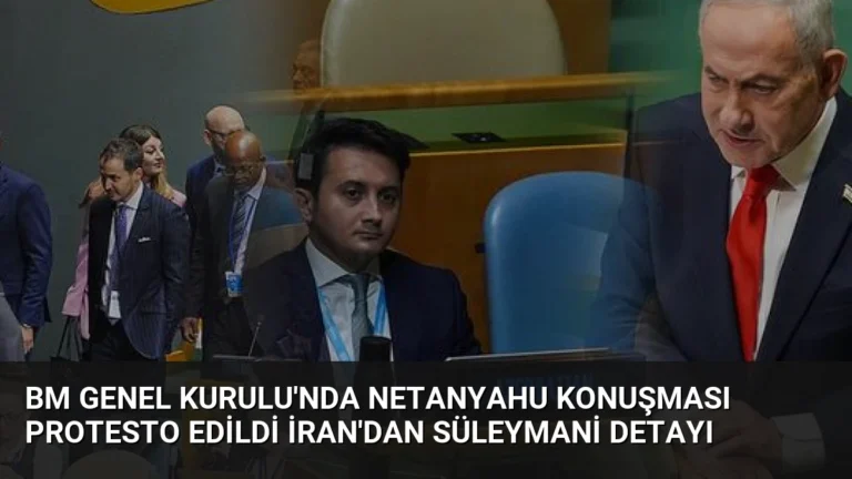 BM Genel Kurulu’nda Netanyahu Konuşması Protesto Edildi İran’dan Süleymani Detayı