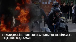 Fransa’da Lise Protestolarında Polise Cinayete Teşebbüs Suçlaması