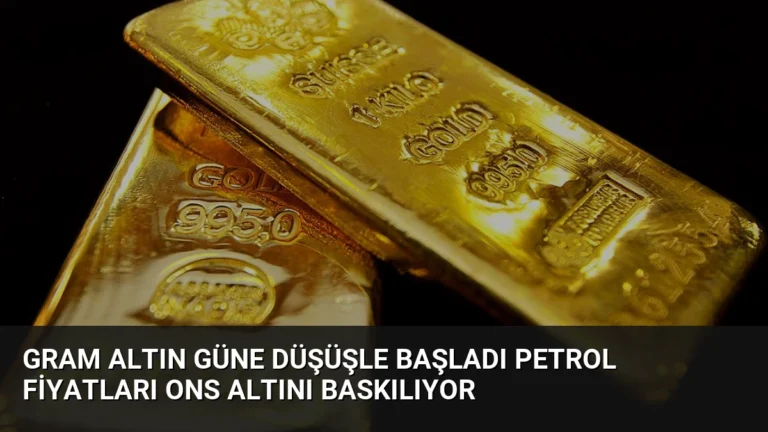Gram Altın Güne Düşüşle Başladı Petrol Fiyatları Ons Altını Baskılıyor