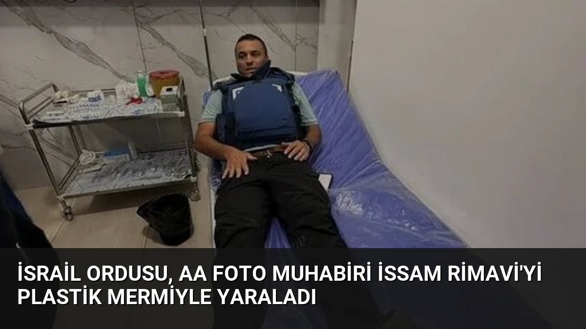 İsrail ordusu, AA foto muhabiri İssam Rimavi’yi plastik mermiyle yaraladı