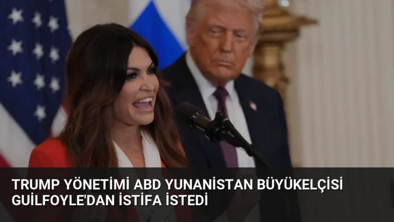 Trump Yönetimi ABD Yunanistan Büyükelçisi Guilfoyle’dan İstifa İstedi